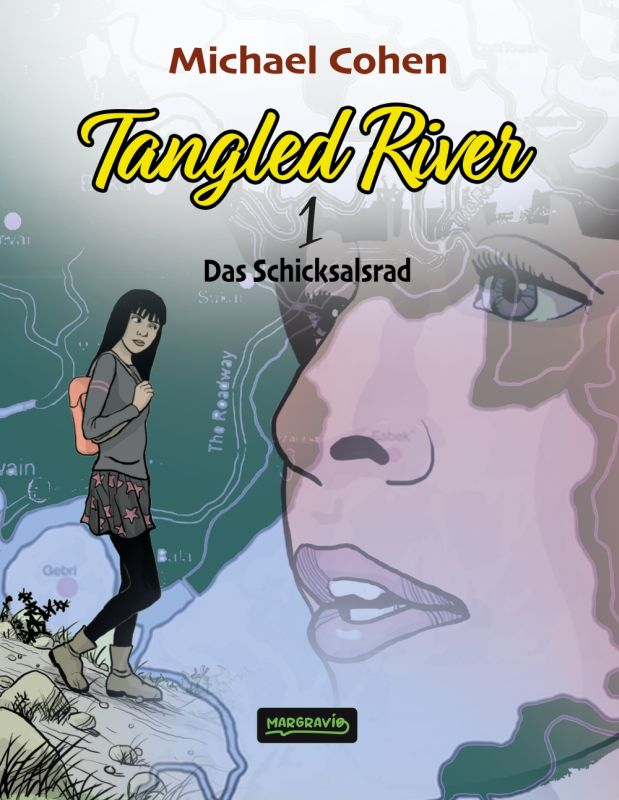 Tangled River 1 — Das Schicksalsrad
